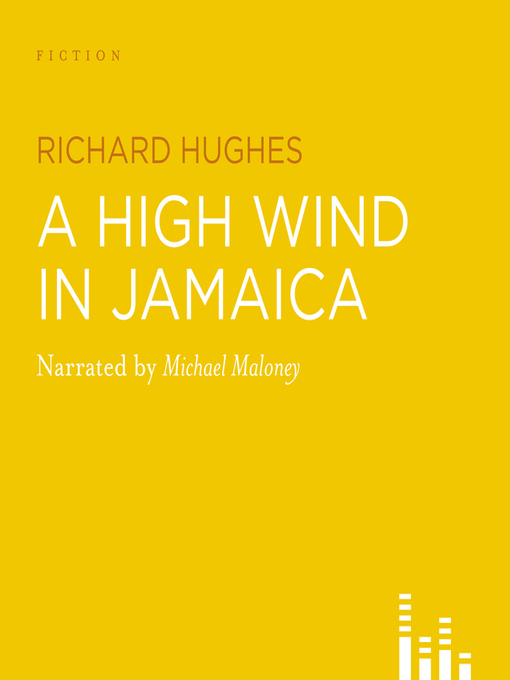 Title details for A High Wind in Jamaica by Richard Hughes - Available